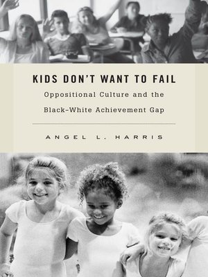 cover image of Kids Don't Want to Fail